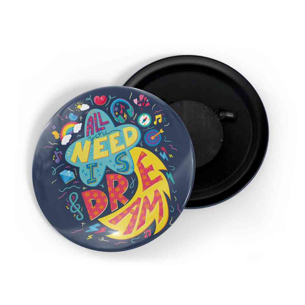 dhcrafts Fridge Magnet Blue All You Need Is Dream Glossy Finish Design Pack of 1 (58mm)